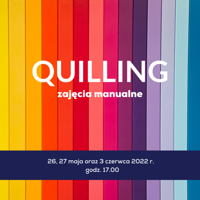 QUILLING – warsztaty manualne
